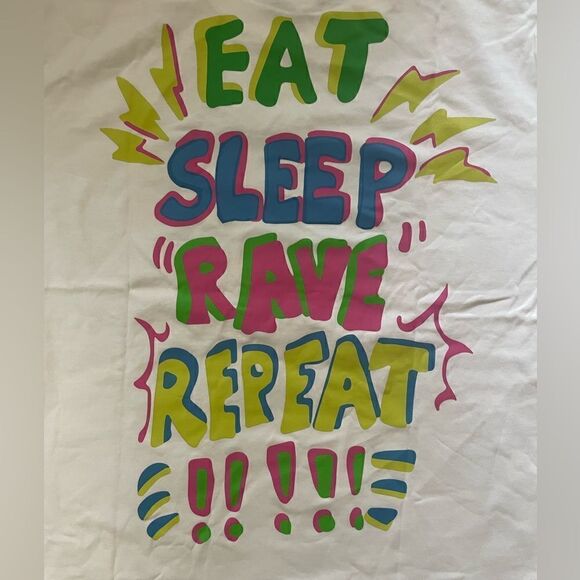 Other - EAT SLEEP RAVE REPEAT Shirt New, XL